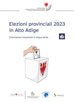 Elezioni provinciale 2023: un’oppuscolo spiega in lingua facile tutte le cose più importanti da sapere.